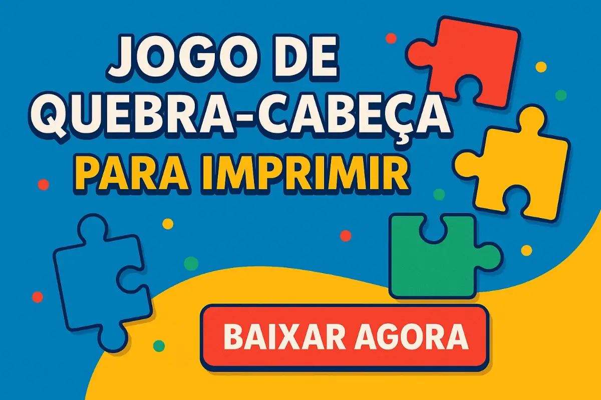 Jogo de Quebra-Cabeça para Imprimir em PDF