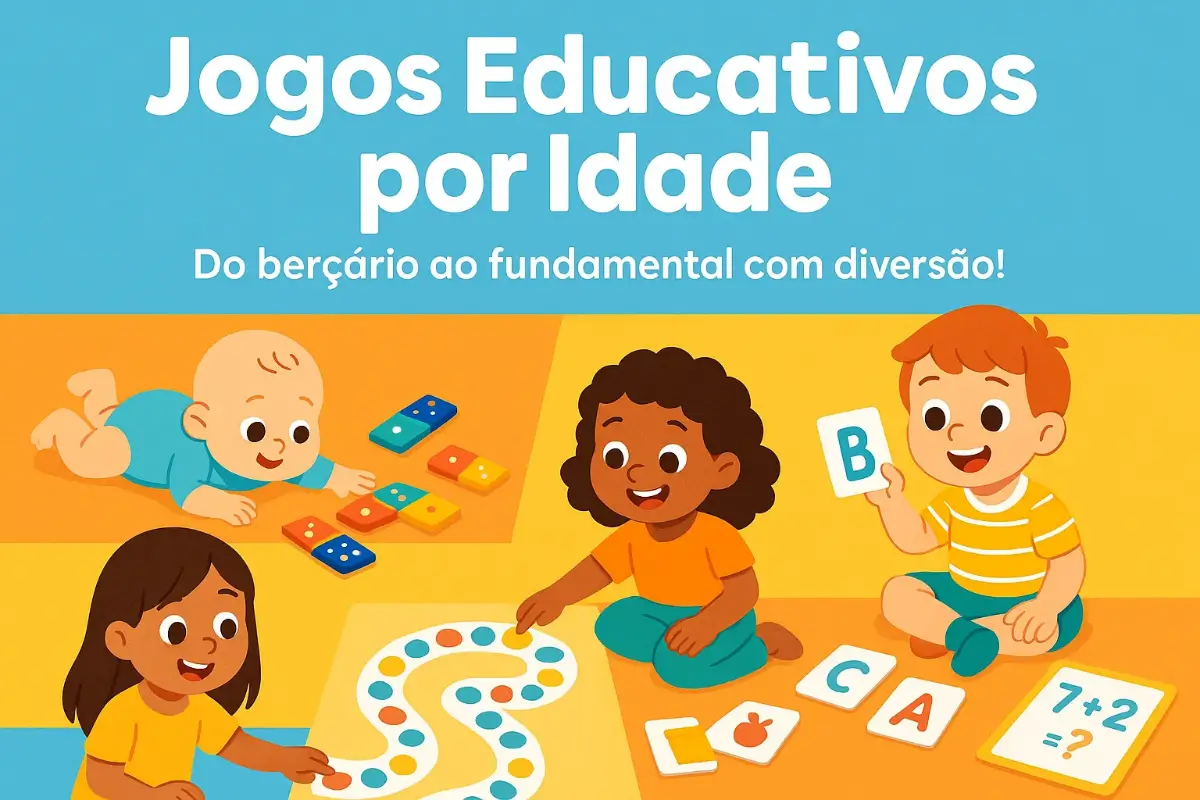 Jogos educativos por idade: Do berçário ao ensino fundamental de forma divertida