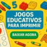 Jogos Educativos para Imprimir PDF
