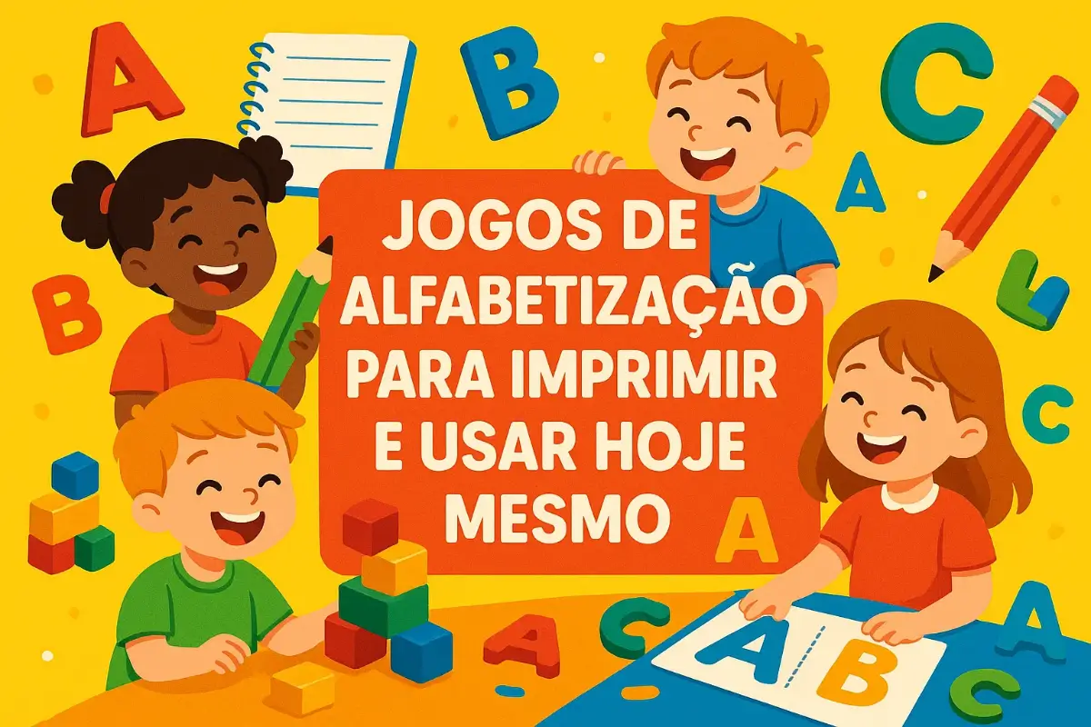 Jogos de Alfabetização para Imprimir e Usar Hoje Mesmo