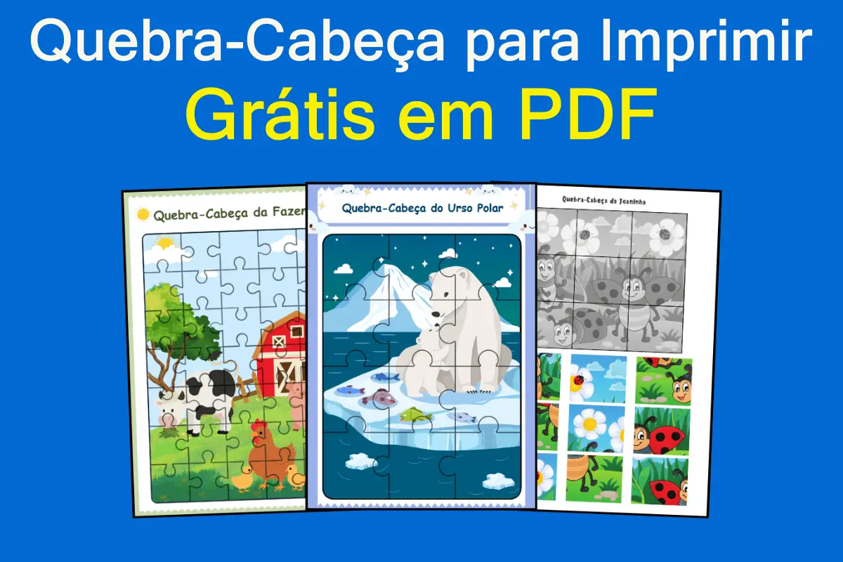 Quebra-Cabeça para Imprimir Grátis em PDF